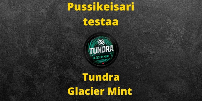Tundra – Glacier Mint arvostelu
